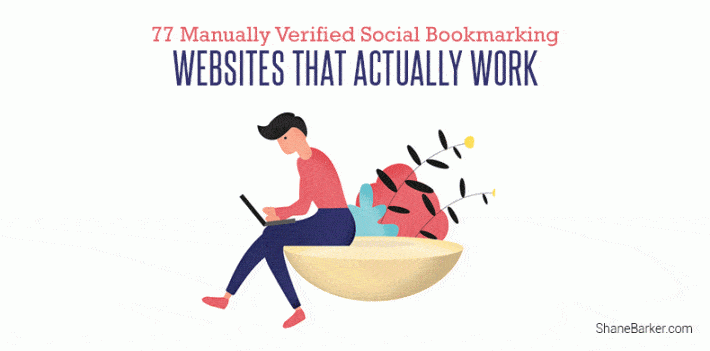77 Manually Verified Social Bookmarking Websites that Actually Work